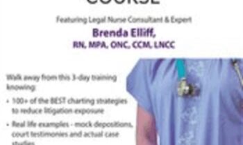 3 Day-Legal Nurse Intensive Training Course - Brenda Elliff