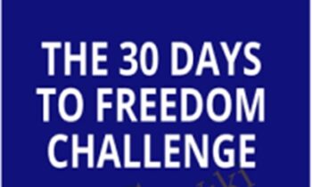30 Days To Freedom Challenge - Tom Glover