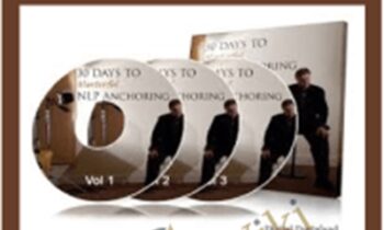 30 Days to Masterful NLP Anchoring - Michael Breen