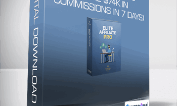 Igor Kheifets - Elite Affiliate Pro (Make $74k in commissions in 7 days)