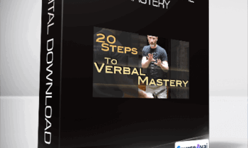 Kevin Secours - 20 Steps to Verbal Mastery
