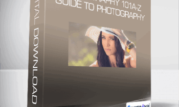 SLR Lounge - PHOTOGRAPHY 101 A-Z Guide to Photography