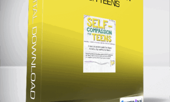 Lee-Anne Gray - Self-Compassion for Teens