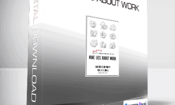 Marcus Buckingham - Nine Lies About Work