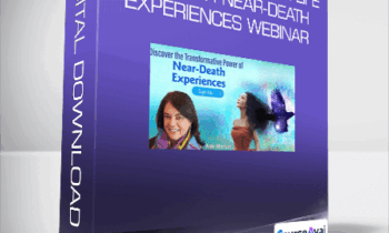 Anita Moorjani - Transforming Your Life Through Near-Death Experiences Webinar