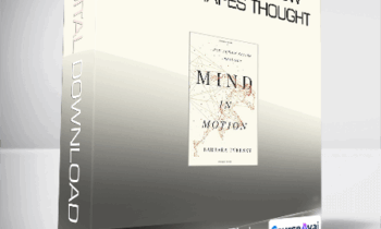 Barbara Tversky Phd - Mind in Motion: How Action Shapes Thought