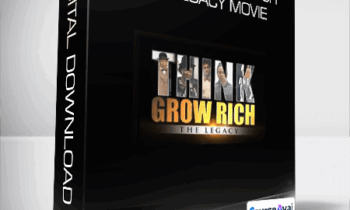 Think Rich Films - Think and Grow Rich: The Legacy Movie