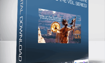 Time of the Sixth Sun Movie (with Lifting The Veil Series)