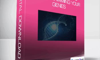 Joe Dispenza - Rewired Episode 6: Reprogramming Your Genes