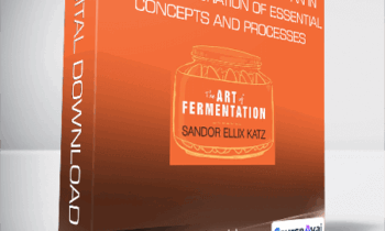 The Art of Fermentation: An In-Depth Exploration of Essential Concepts and Processes - Around the World