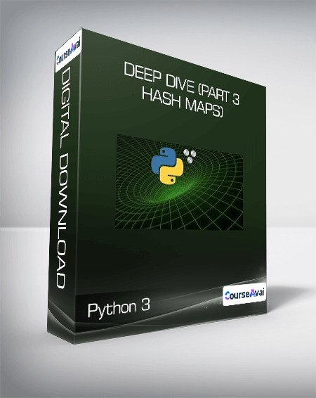 Python 3: Deep Dive (Part 3 - Hash Maps) - WSO.lib