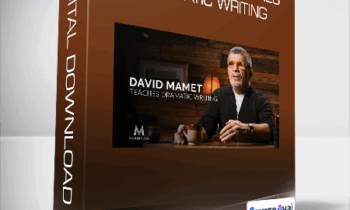 Master Class - David Mamet Teaches Dramatic Writing
