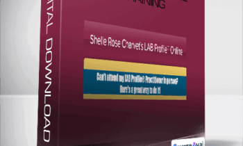 Shelle Rose Chavet - Lab Profile Online Training