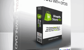 Shopify Store Pro Full Training with OTOS