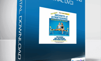 Tom Kurz - Secrets of Stretching (Original DVD)