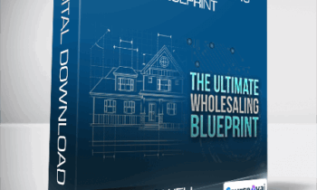 Steven Howell - Ultimate Wholesaling Blueprint