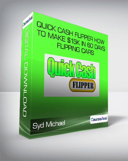 Syd Michael - Quick Cash Flipper How to Make $15k in 60 Days Flipping Cars - WSO.lib Syd Michael - Quick Cash Flipper How to Make $15k in 60 Days Flipping Cars