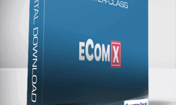 The Entire eComX Master-Class