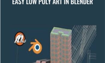 3D Modeling Bootcamp-Build Easy Low Poly Art in Blender - Mammoth Interactive
