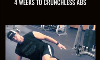 4 Weeks to Crunchless Abs - Critical Bench