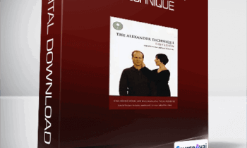 The Alexander Technique: First Lesson