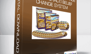 ACT-Accelerated Change Template (ACT) Belief Change System