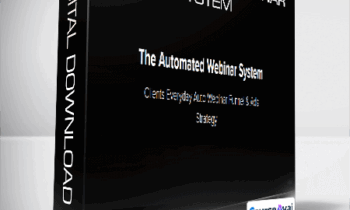 Kevin Hutto - The Automated Webinar System