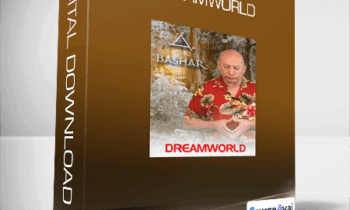 Bashar - Dreamworld
