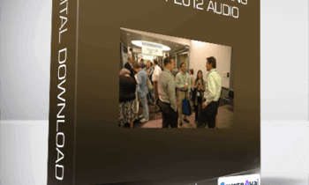 Real Estate Investing Summit 2012 Audio