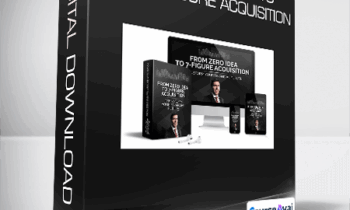 Jason Rogers - From Zero Idea to Seven Figure Acquisition