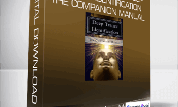 Shawn Carson & Jess Marion - John Overdurf - Deep Trance Identification - The Companion Manual