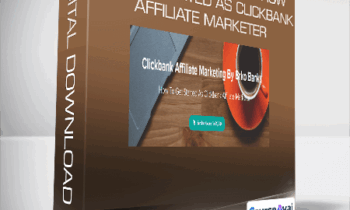 Brko Banks - Easy Affiliate Bucks: How To Get Started As Clickbank Affiliate Marketer