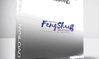 Joey Yap - Feng Shui Mastery: Qi Mapping