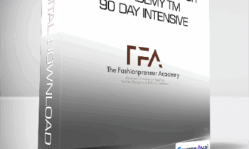 The Fashionpreneur Academy TM - 90 Day Intensive