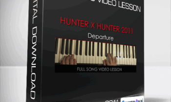 Hunter X Hunter 2011 - Departure - Full Song Video Lesson