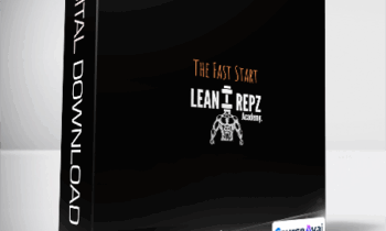 LeanRepz Academy - The Fast Start