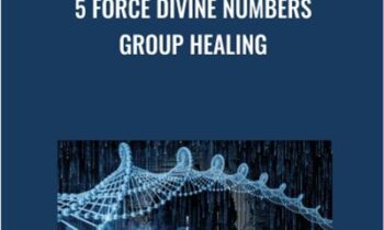 5 Force Divine Numbers Group Healing - Presence Healing