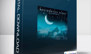 Joe Dispenza - Restorative Sleep