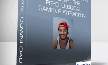 The Mindful Attraction Academy - The Psychological Game of Attraction