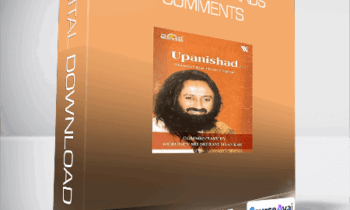 Sri Sri Ravi Shankar - KENA Upanishads comments