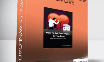 How to Get Over Anyone in Few Days