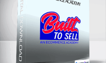 Built To Sell Ecommerce Academy