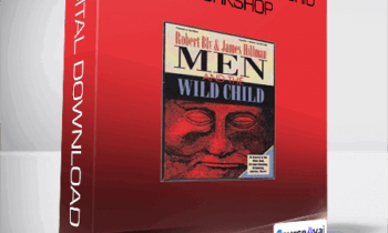 Robert Bly and James Hillman - Men and the Wild Chid Workshop