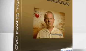 Hale Dwoskin - Sedona Method - From Fear To Fearlessness