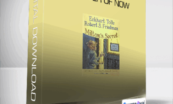 Eckhart Tolle - Milton Secret Power of Now
