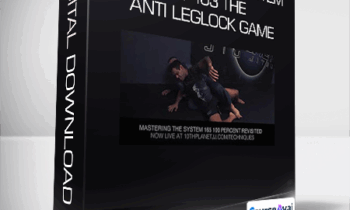 Eddie Bravo - Mastering The System - Ep. 103 The Anti Leglock Game