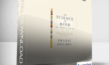 Ernest Holmes - The Science of Mind