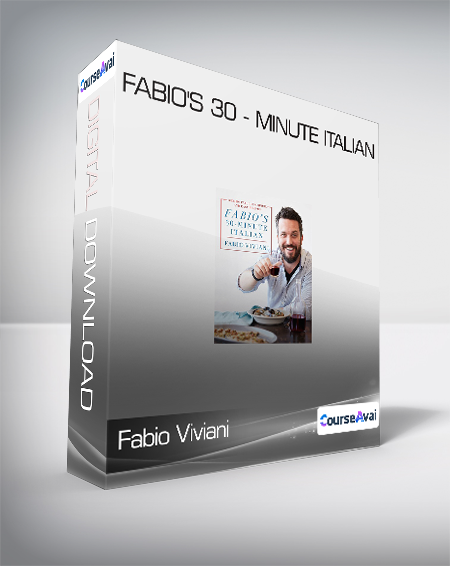 Fabio Viviani - Fabio's 30 - Minute Italian - WSO.lib Fabio Viviani - Fabio's 30 - Minute Italian
