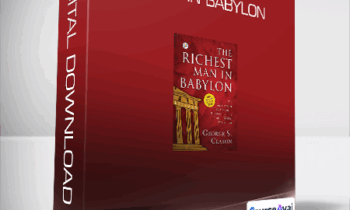 George S. Clason - The Richest Man In Babylon