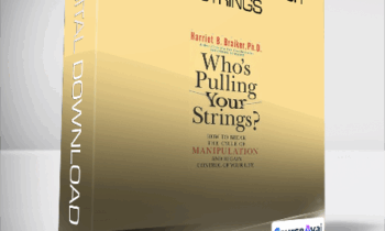 Harriet Braiker - Who's Pulling Your Strings